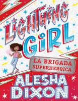 Lightning Girl 2. La brigada superheroica.pdf